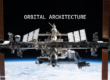 Orbital Architecture